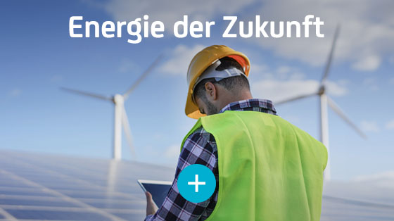 Energie der Zukunft