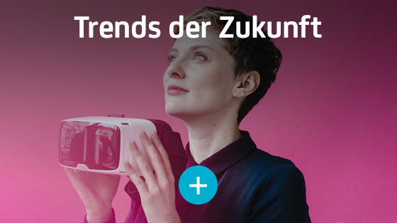 Trend der Zukunft