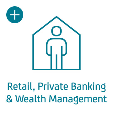 Retail, Private Banking & Wealth Management